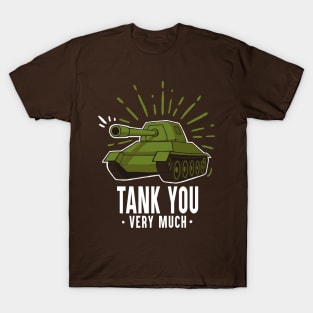 Tank you - Jokey Funny Quote - Thank You Pun T-Shirt